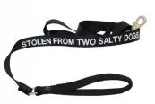 Stolen From Two Salty Dogs - Dog Leash - Black