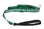 Stolen From Two Salty Dogs - Dog Leash - Green